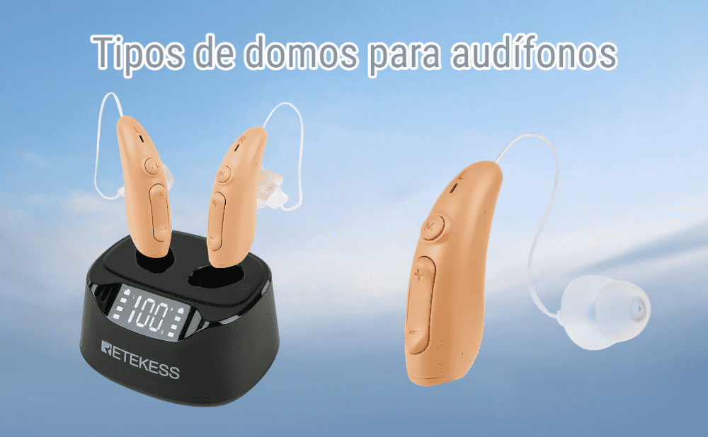 Tipos de domos para audífonos